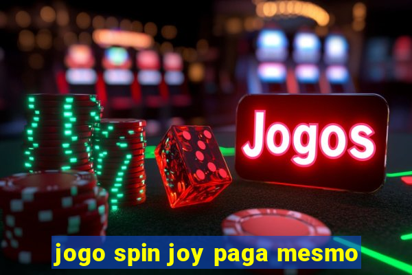 jogo spin joy paga mesmo